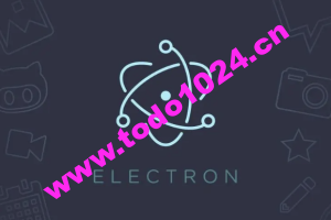 Electron 开发实战 | 完结